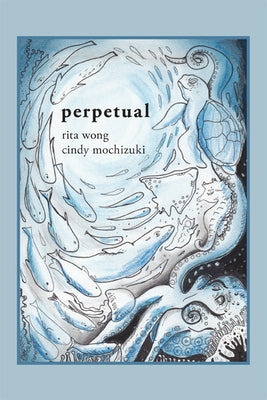 Perpetual by Wong, Rita