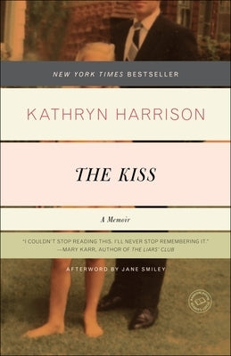 The Kiss: A Memoir by Harrison, Kathryn