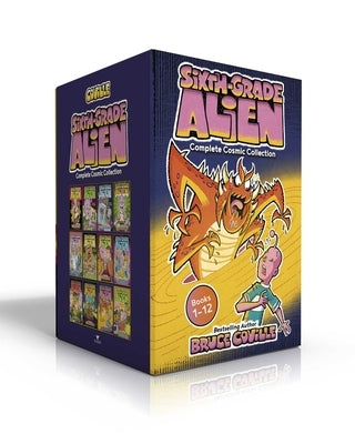 Sixth-Grade Alien Complete Cosmic Collection: Sixth-Grade Alien; I Shrank My Teacher; Missing--One Brain!; Lunch Swap Disaster; Zombies of the Science by Coville, Bruce