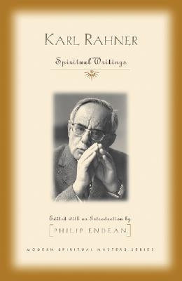Spiritual Writings by Rahner, Karl
