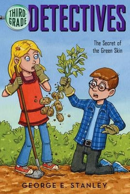 The Secret of the Green Skin, Volume 6 by Stanley, George E.