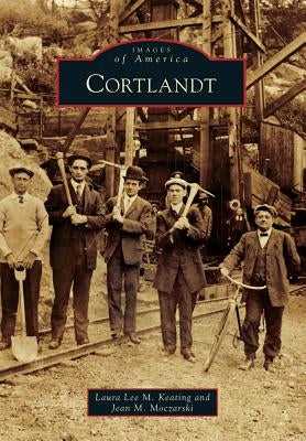 Cortlandt by Keating, Laura Lee M.
