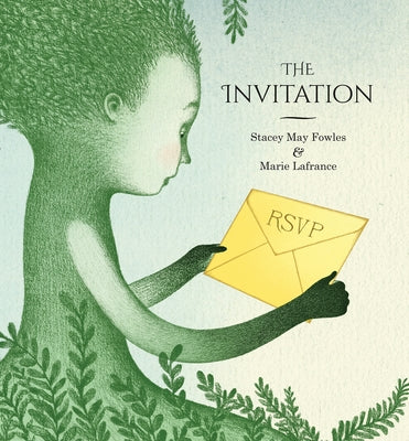 The Invitation by Fowles, Stacey May
