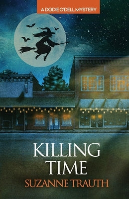 Killing Time by Trauth, Suzanne