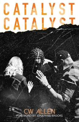Catalyst by Allen, Cw