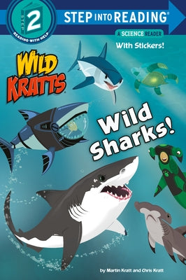 Wild Sharks! (Wild Kratts) by Kratt, Martin