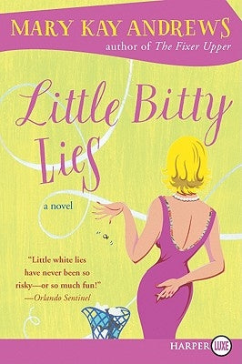 Little Bitty Lies by Andrews, Mary Kay