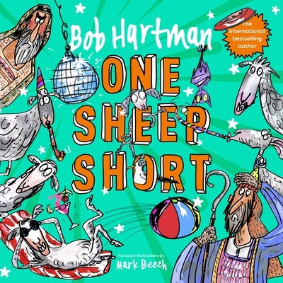 One Sheep Short by Beech, Mark