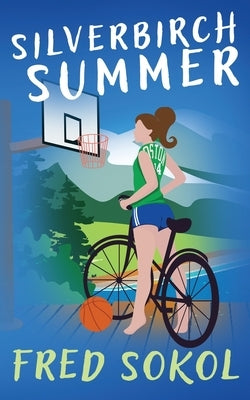 Silverbirch Summer by Sokol, Fred