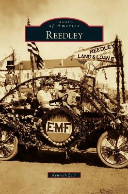 Reedley by Zech, Kenneth