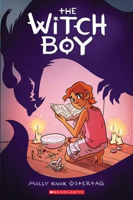 The Witch Boy by Ostertag, Molly Knox