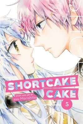 Shortcake Cake, Vol. 5, Volume 5 by Morishita, Suu