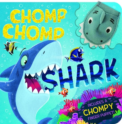 Chomp Chomp Shark by Martin, Rory