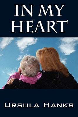 In My Heart by Hanks, Ursula