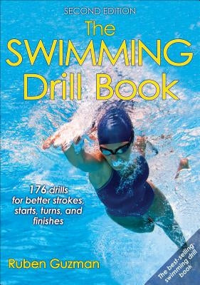 The Swimming Drill Book by Guzman, Ruben