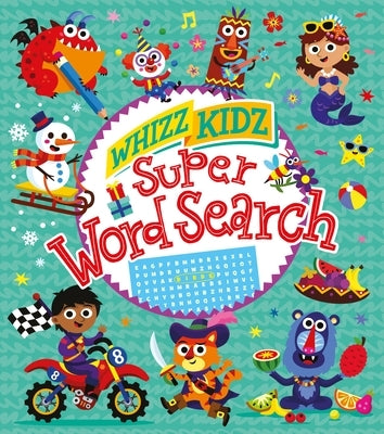 Whizz Kidz: Super Word Search by Scott, Matthew