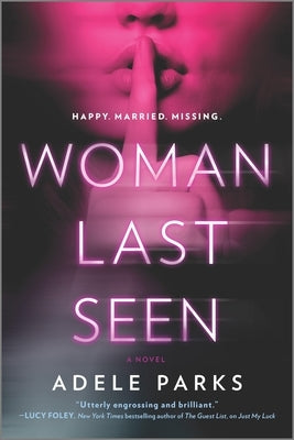 Woman Last Seen by Parks, Adele