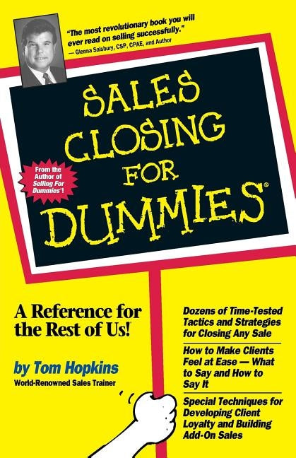Sales Closing for Dummies by Hopkins, Tom