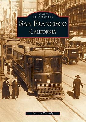 San Francisco, California by Kennedy, Patricia