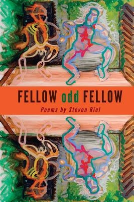 Fellow Odd Fellow by Riel, Steven