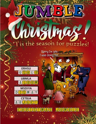 Jumble(r) Christmas: 'Tis the Season for Puzzles! by Tribune Content Agency LLC