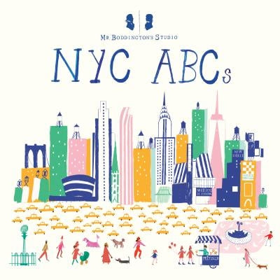 Mr. Boddington's Studio: NYC ABCs by MR Boddington's Studio