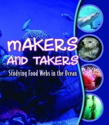 Makers and Takers by Hooks, Gwendolyn