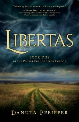 Libertas by Pfeiffer, Danuta