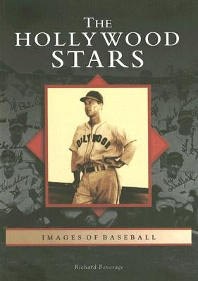 The Hollywood Stars by Beverage, Richard