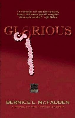 Glorious by McFadden, Bernice L.