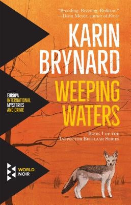 Weeping Waters by Brynard, Karin
