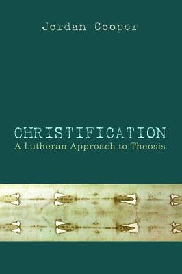 Christification by Cooper, Jordan