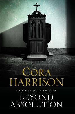 Beyond Absolution: A Mystery Set in 1920s Ireland by Harrison, Cora