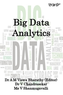 Big Data Analytics by Viswa Bharathy, A. M.