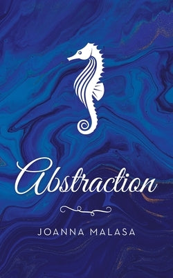 Abstraction by Malasa, Joanna