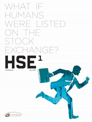 Hse - Human Stock Exchange by Dorison, Xavier