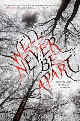 We'll Never Be Apart by Jean, Emiko