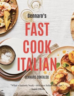 Gennaro's Fast Cook Italian by Contaldo, Gennaro