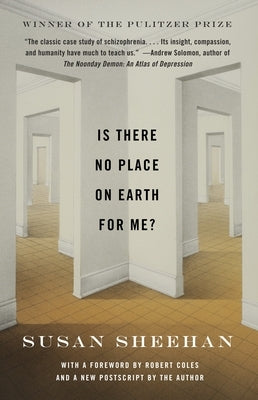 Is There No Place on Earth for Me? by Sheehan, Susan