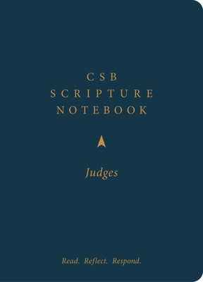 CSB Scripture Notebook, Judges: Read. Reflect. Respond. by Csb Bibles by Holman