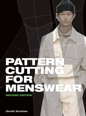 Pattern Cutting for Menswear by Kershaw, Gareth