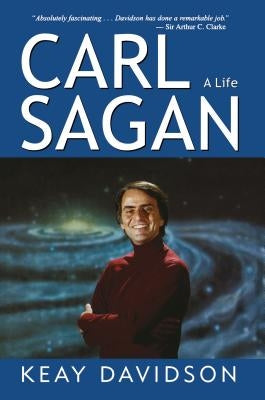 Carl Sagan: A Life by Davidson, Keay