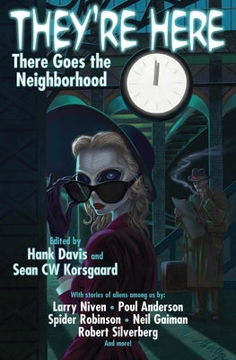 They're Here! by Davis, Hank
