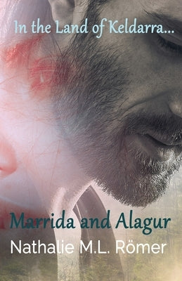 Marrida and Alagur by Römer, Nathalie M. L.
