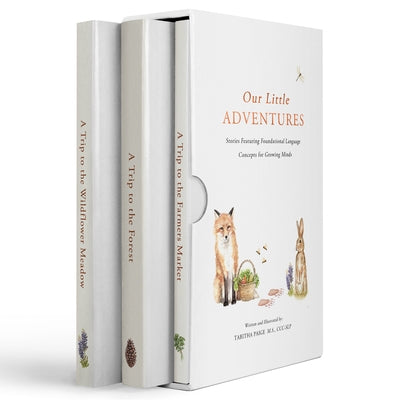 Our Little Adventures: Stories Featuring Foundational Language Concepts for Growing Minds by Paige, Tabitha