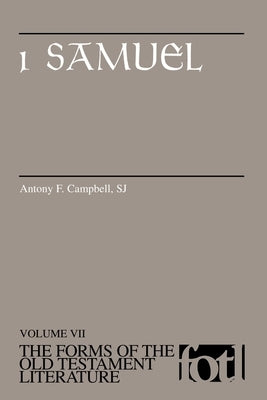 1 Samuel by Campbell, Antony F.