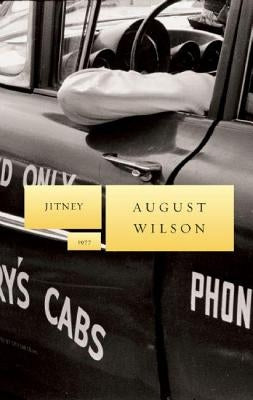 Jitney: 1977 by Wilson, August