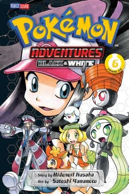 Pokémon Adventures: Black and White, Vol. 6, Volume 6 by Yamamoto, Satoshi