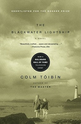 The Blackwater Lightship by Toibin, Colm