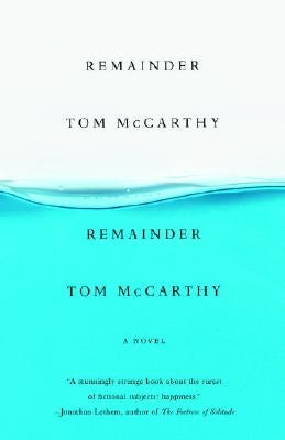 Remainder by McCarthy, Tom